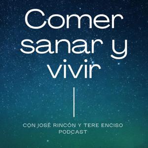 Comer, Sanar y Vivir