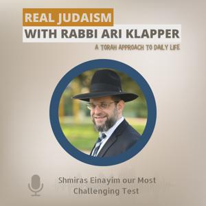 Shmiras Einayim with Rabbi Ari Klapper