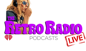 Retro Radio Live's Podcast®