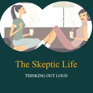 The Skeptic Life