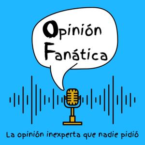 Opinión Fanática