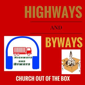 Highways and Byways