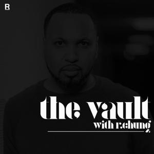 The Vault with R.Chung