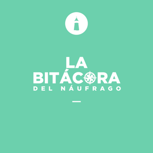 La Bitácora del Náufrago