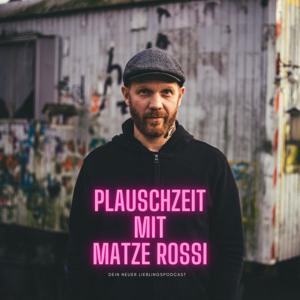 Plauschzeit mit Matze Rossi