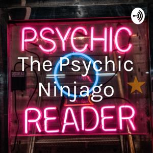 The Psychic Ninjago by Dave Wells