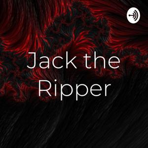 Jack the Ripper