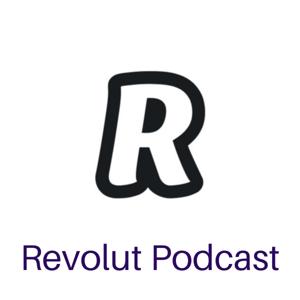 Revolut Podcast