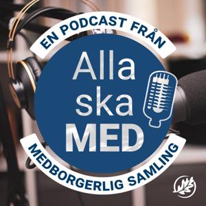 Alla ska MED by Medborgerlig Samling