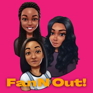 Fan'N Out Podcast