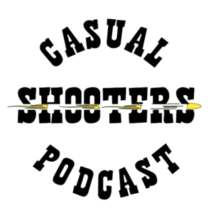 The Casual Shooter Podcast by Casual Shooters Podcast