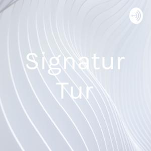 Signatur Tur