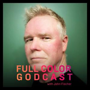 Full Color Godcast