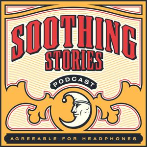 Soothing Stories Podcast