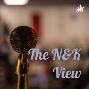 The N&K View