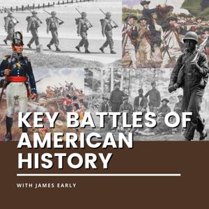 Key Battles of American History by James Early