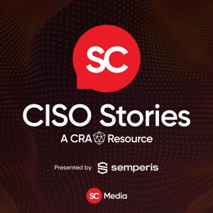 CISO Stories Podcast (Audio) by SC Media