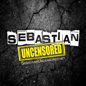 Sebastian Uncensored