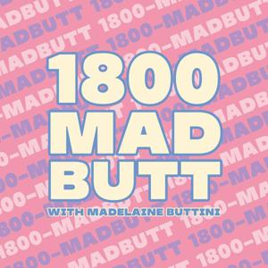 1800-MADBUTT