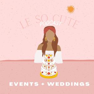 Le So Cute Podcast : Le podcast des jolies fêtes