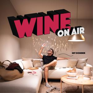 Wine On Air: Der Interview-Wein-Podcast