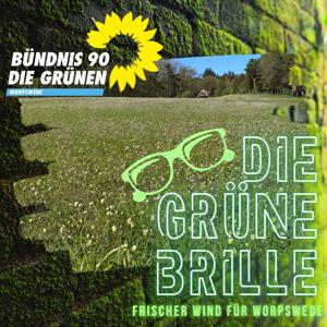 Die grüne Brille - Frischer Wind für Worpswede