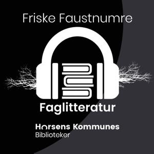 Friske faustnumre: Ny faglitteratur