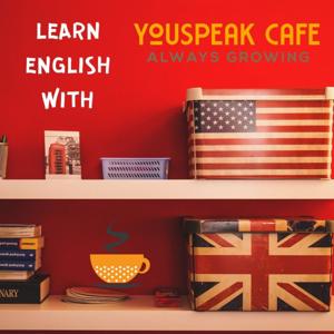 Learn English with YouSpeak Cafe