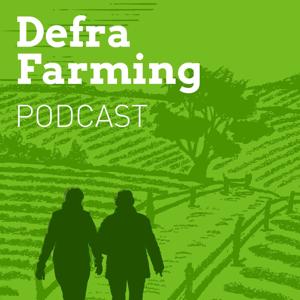 Defra Farming podcast by Defra