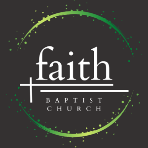 Faith Baptist Church Sermon Audio