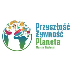 Przyszłość. Żywność. Planeta