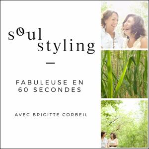 Soul Styling - Fabuleuse en 60 secondes