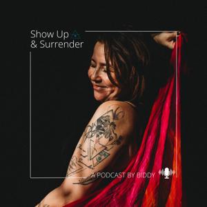 Show Up & Surrender