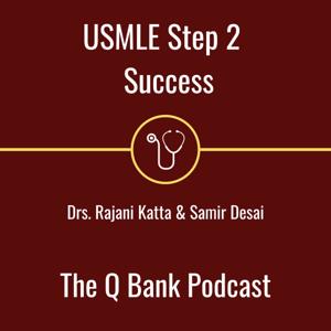 USMLE Step 2 Success by Rajani Katta and Samir Desai