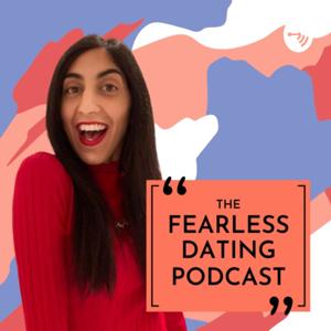 The Fearless Dating Podcast