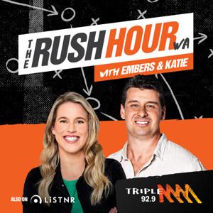 Rush Hour WA with Embers & Katie by Triple M Perth