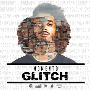 Momento GLITCH - Notícias do RAP Nacional