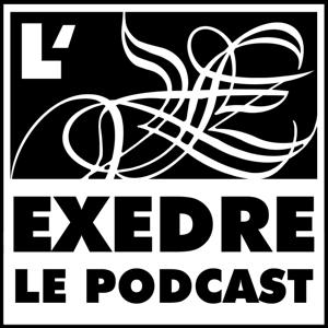 L'Exèdre le podcast