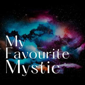 My Favourite Mystic