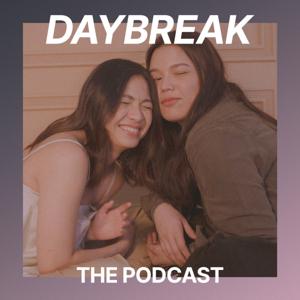 Daybreak the Podcast