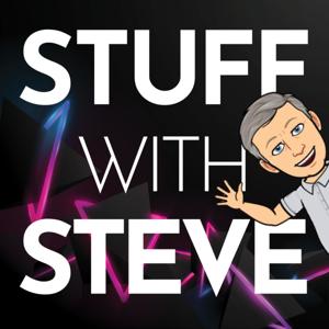 Stuff with Steve