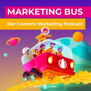 Marketing Bus - der Content Marketing Podcast der digitallotsen