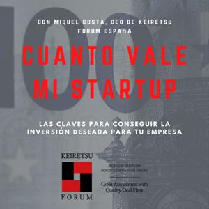 ¿Cuánto vale mi startup?