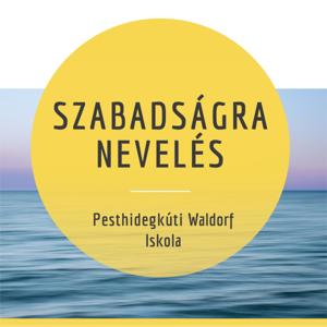 Szabadságra nevelés - A Waldorf-pedagógiáról közérthetően