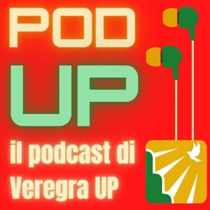 PodUP, il podcast di Veregra UP