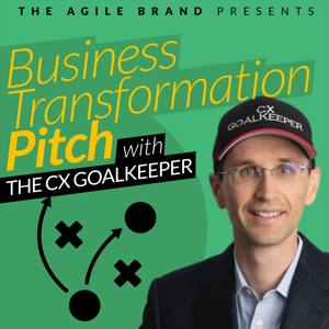 Business Transformation Pitch with The CX Goalkeeper