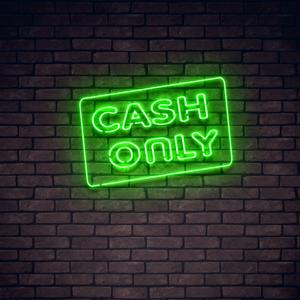 Cash Only: A Financial Crime Happy Hour