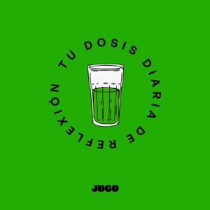 Tu Dosis Diaria by Jugo