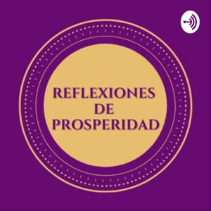 Reflexiones de Prosperidad