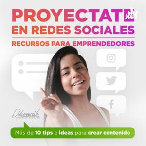 Proyéctate en Redes Sociales - Recursos para emprendedores